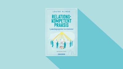 Forside til bogen Relationskompetent praksis