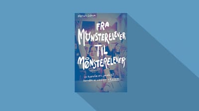 Bogforside 'Fra monsterelever til mønsterelever'